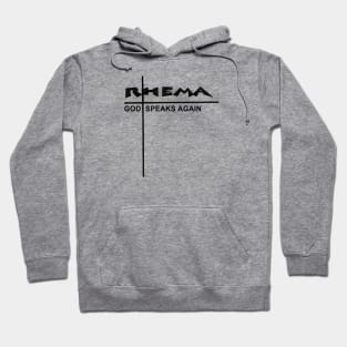 God Speaks Again, Rhema word Hoodie